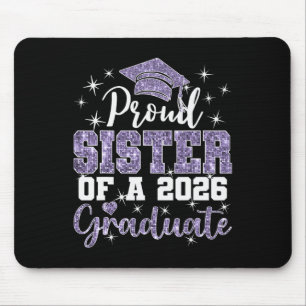 Super Proud Sister Of 2026 Graduate Senior Graduat Mouse Pad