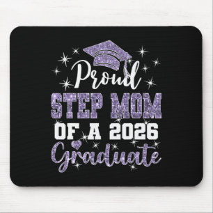 Super Proud Step Mum Of 2026 Graduate Graduation F Mouse Pad