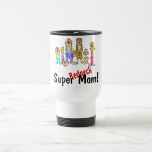 Super Redneck Mum Travel Mug