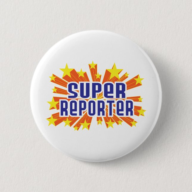 Super Reporter 6 Cm Round Badge (Front)