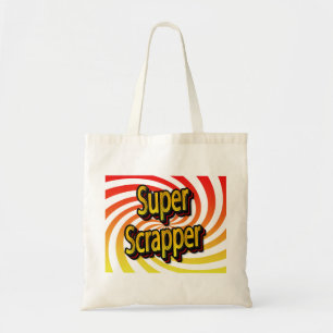 “Super Scrapper” Tote Bag