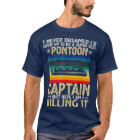 Super Sexy Pontoon Captain Ever Funny Boat Lover