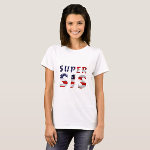Super Sis and the American Flag T-Shirt