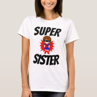 SUPER SISTER T-shirts