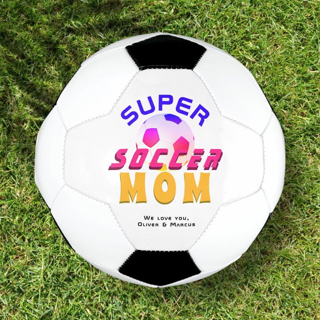 Super Soccer Mum Football Sport Mother`s Day Soccer Ball (Creator Uploaded)