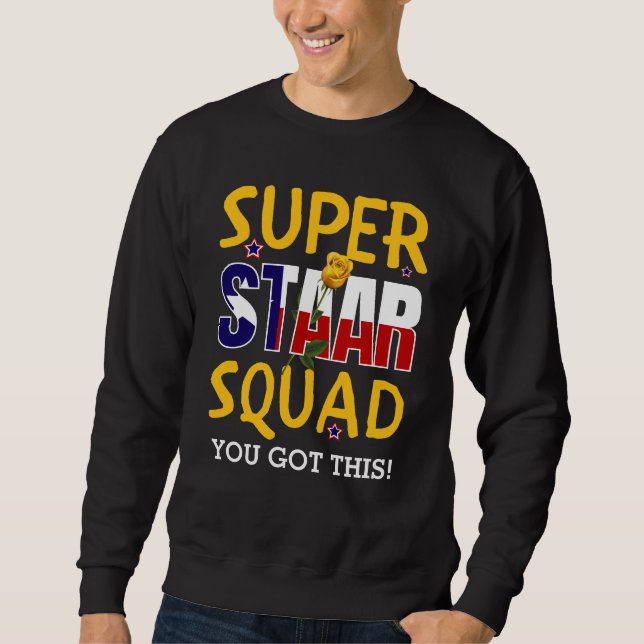 Super Staar Squad Teacher Test Day Sweatshirt (Front)