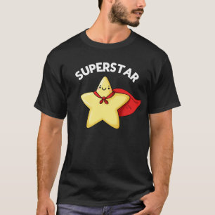 Super Star Funny Astronomy Pun Dark BG T-Shirt
