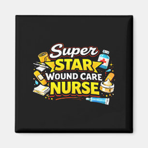 Super star wound care nurse medical pride hero magnet