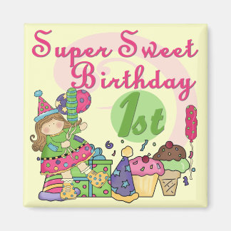 Super Sweet 1st Birthday T-shirts and Gifts Magnet