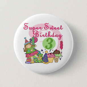 Super Sweet 3rd Birthday Tshirts and Gifts 6 Cm Round Badge