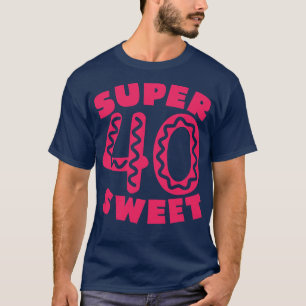 Super Sweet 40 Doughnut 1 T-Shirt