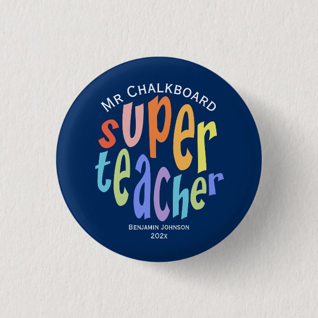Super Teacher Appreciation Day Thank You Button (Front)