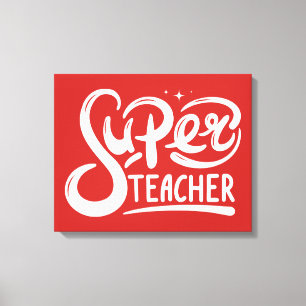 Super Teacher Canvas Print