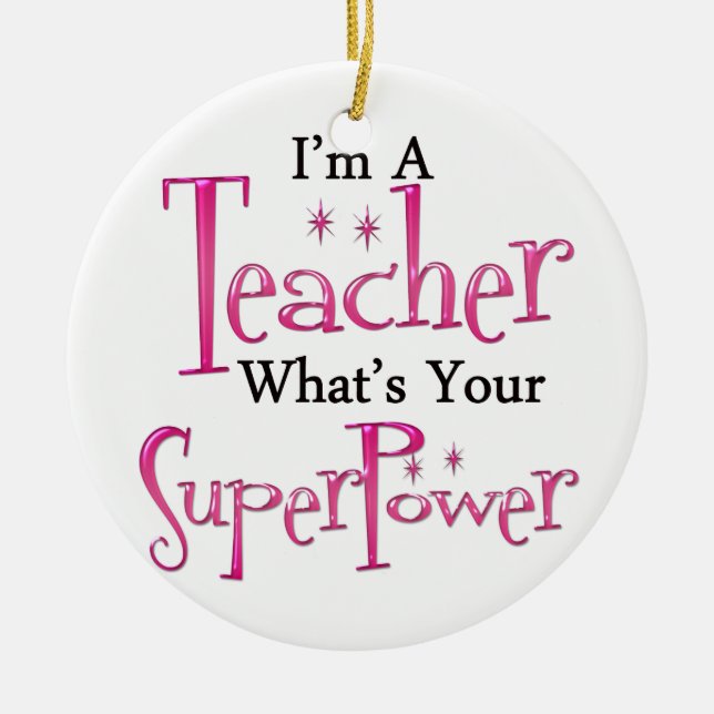 Super Teacher Ceramic Tree Decoration (Front)