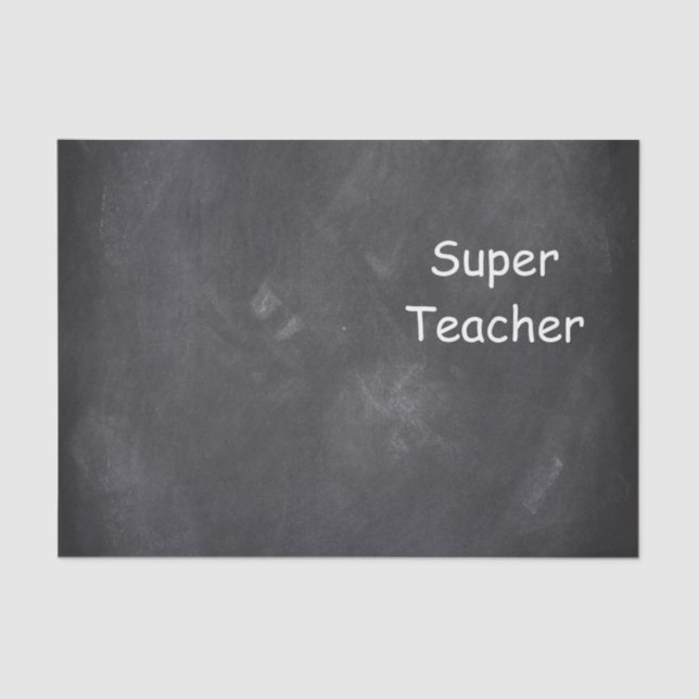 Super Teacher Chalkboard Design Gift Idea Tissue Paper (Front)