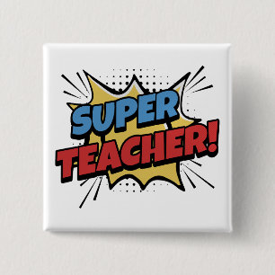 Super Teacher Comic Style 15 Cm Square Badge