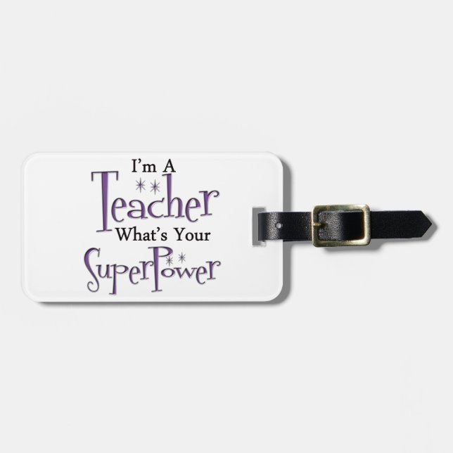 Super Teacher Luggage Tag (Front Horizontal)