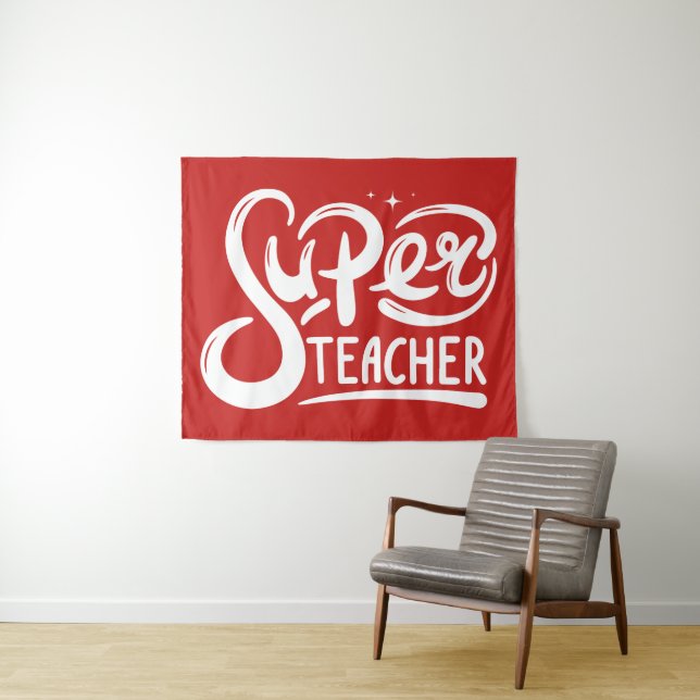 Super Teacher Tapestry (In Situ (Horizontal))