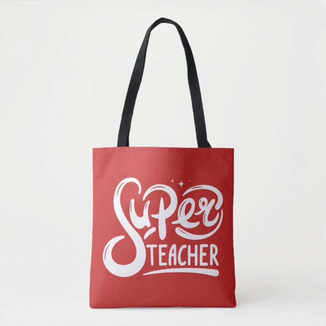 Super Teacher Tote Bag (Front)
