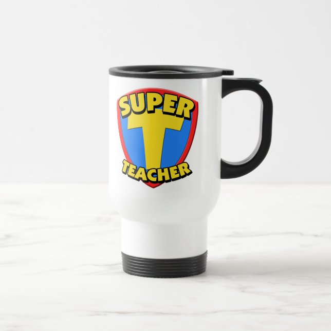 Super Teacher Travel Mug (Right)