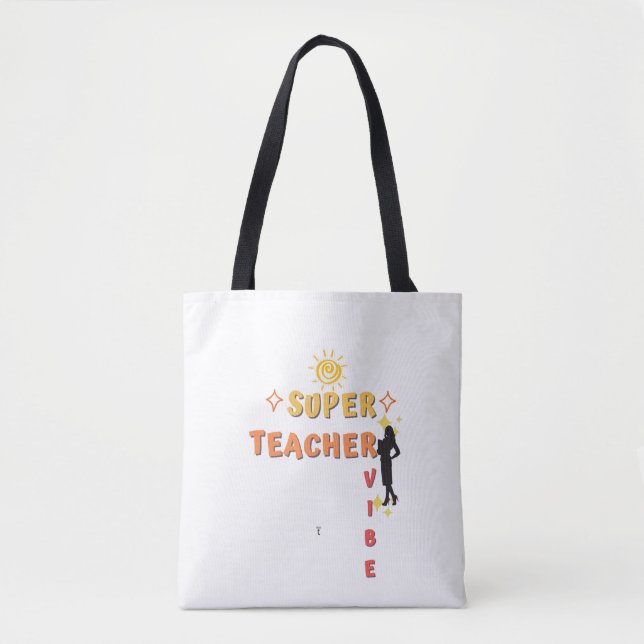 Super Teacher Vibe Tote Bag (Front)
