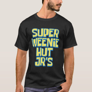 Super Weenie Hut Jr'S Official Die Club Member Top