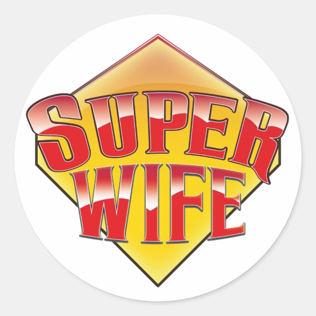 Super Wife Classic Round Sticker (Front)