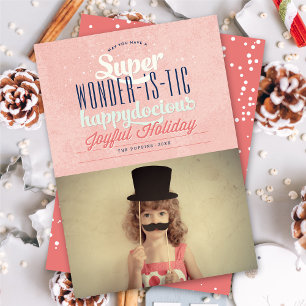 Super Wonderistic Happydocious Joyful Fun Photo Holiday Card
