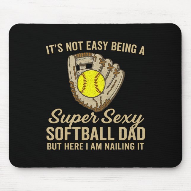 Super Y Softll Dad Funny Quote Softll Lover  Mouse Pad (Front)
