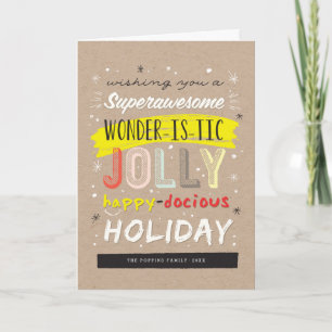 Superawesome Wonderistic Jolly Happydocious Fun Holiday Card