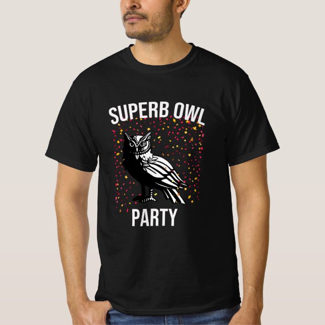 Superb Owl party T-Shirt (Front)