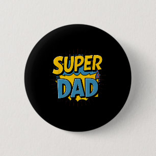 Superdad Funny Superhero Dad Design Costume For Fa 6 Cm Round Badge