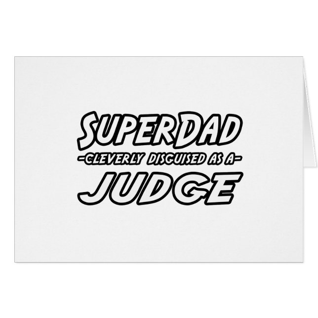 SuperDad...Judge (Front Horizontal)