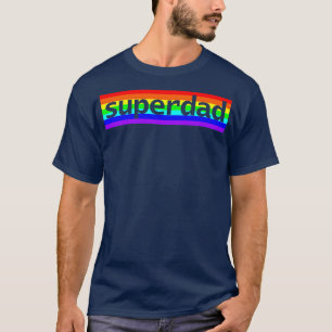Superdad Typography Dad Rainbow for Fathers Day T-Shirt