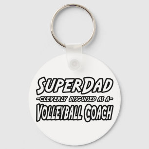 SuperDad...Volleyball Coach Key Ring