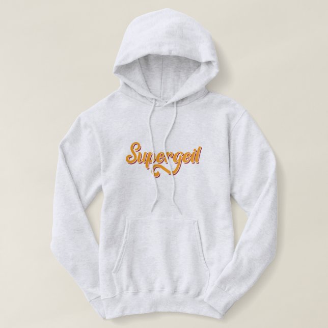 Supergeil German Deutschland Awesome Slang Hoodie (Design Front)