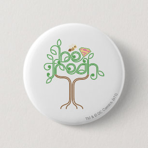 Supergirl Be Fresh 6 Cm Round Badge