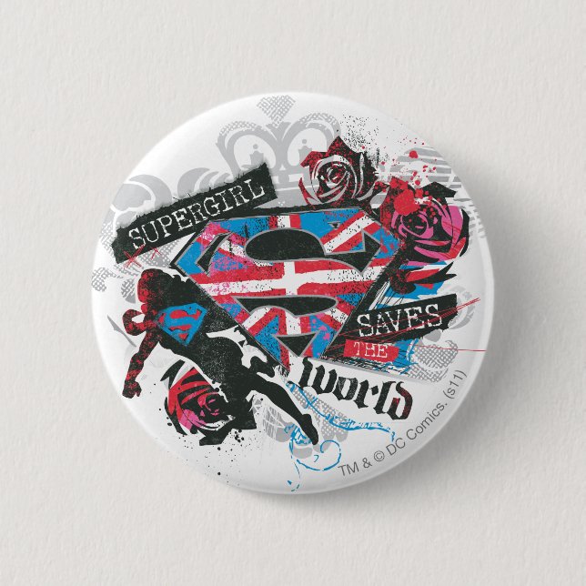 Supergirl Saves the World 6 Cm Round Badge (Front)