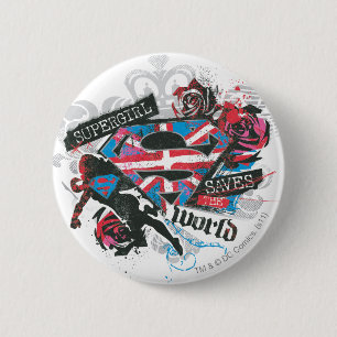 Supergirl Saves the World 6 Cm Round Badge