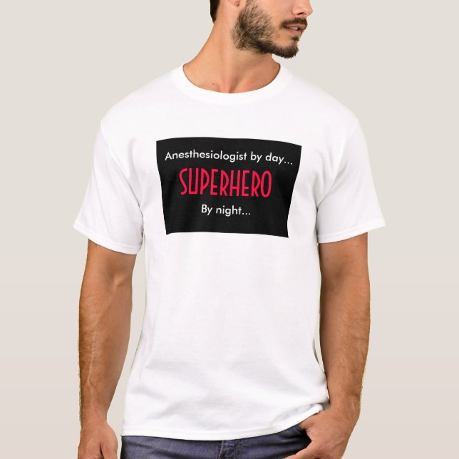 Superhero Anaesthesiologist T-Shirt (Front)
