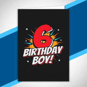 Superhero Birthday Boy - 6 Year Old - 6th Birthday Card