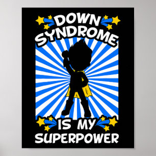 Superhero Down Syndrome Awareness Chromosome Super Poster
