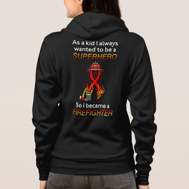 SUPERHERO...Firefighter Hoodie (Back)