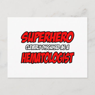 Superhero...Haematologist Postcard