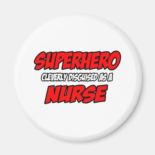 Superhero...Nurse Magnet (Front)