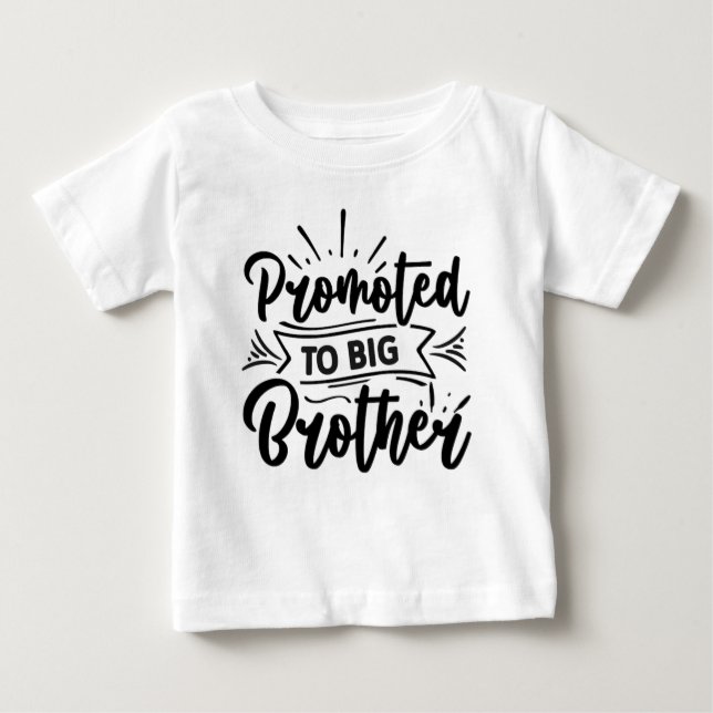Superhero Sidekick: Proudly Promoted to Big Brothe Baby T-Shirt (Front)