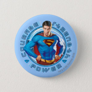 Superman Courage Strength Power 6 Cm Round Badge