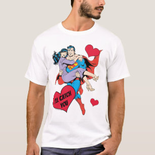 Superman Valentine's Day I'll Catch You T-Shirt