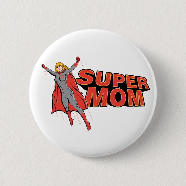 Supermom 6 Cm Round Badge (Front)