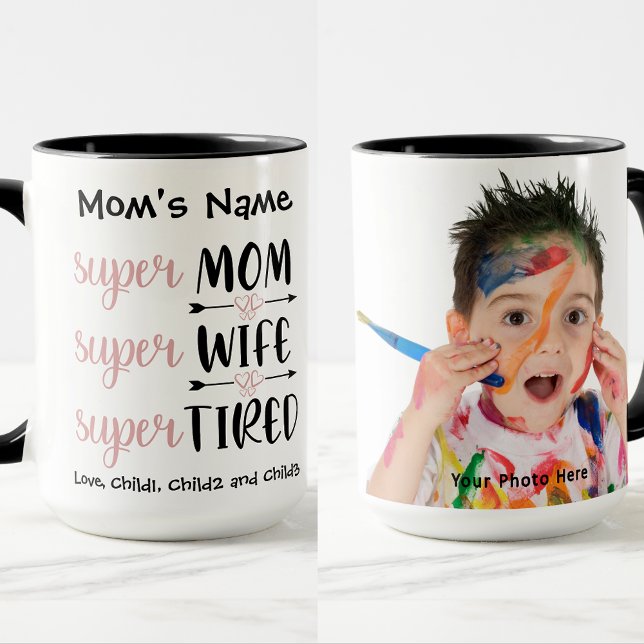 SuperMom Super Wife Super Tired Customisable Photo Mug (Creator Uploaded)